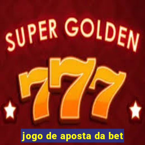 jogo de aposta da bet